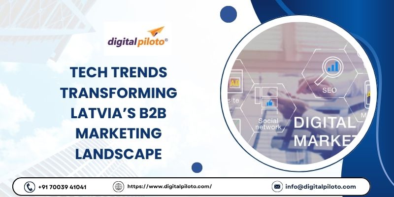 B2B digital marketing solutions in Latvia